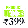 Product Under ₹399